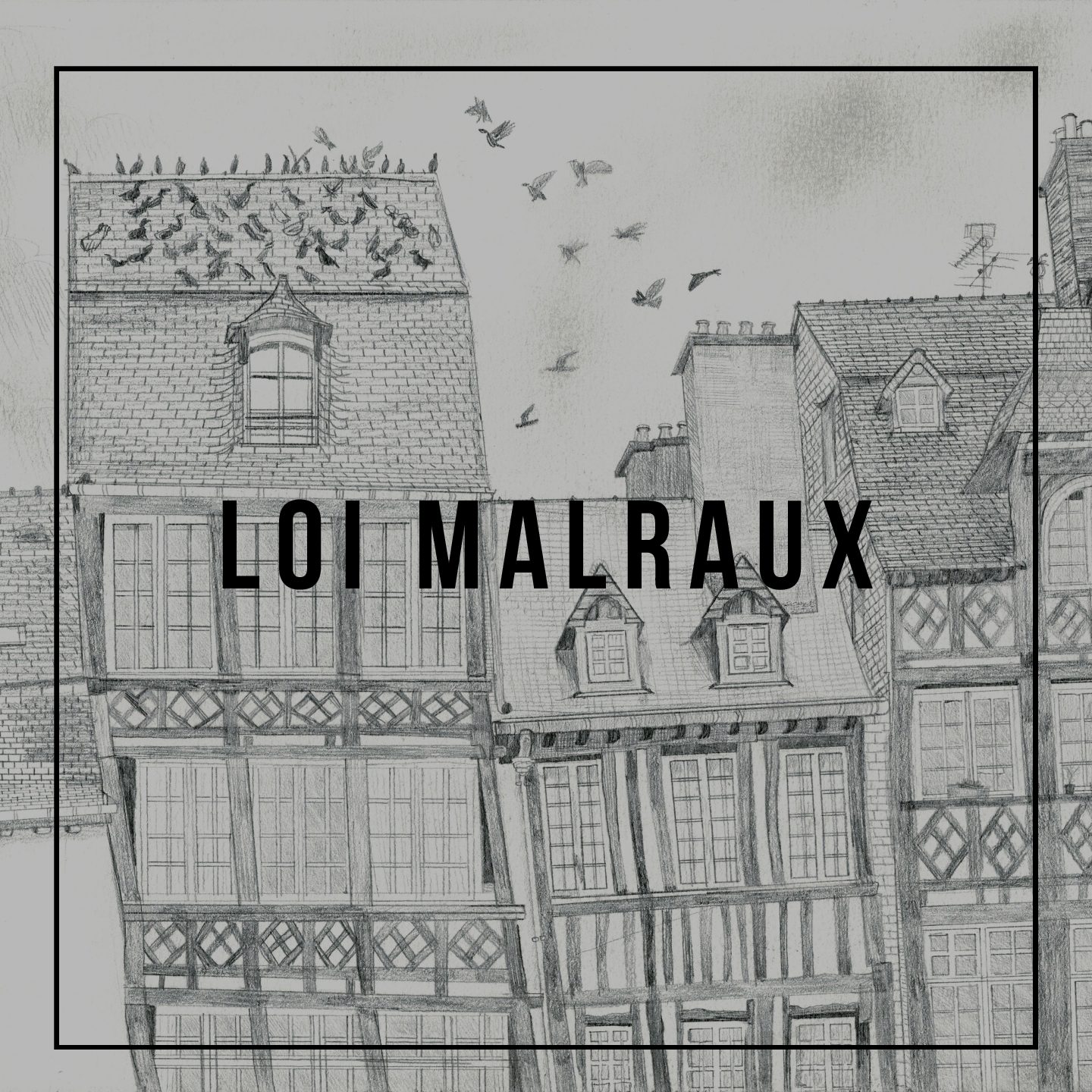Loi Malraux : Comment investir dans l’immobilier ancien tout en préservant le patrimoine historique français